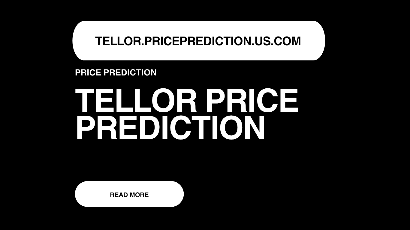 Tellor Price Prediction | Tellor Forecast 2025, 2030, 2040